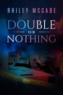 Double or Nothing (Sword and Lead Book 5) Read online