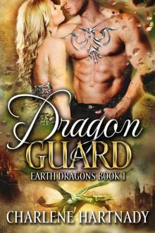 Dragon Guard: Earth Dragons Series: Book 1 Read online
