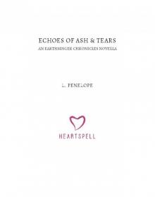 Echoes of Ash & Tears Read online