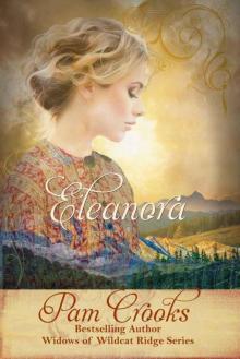 Eleanora (The Widows 0f Wildcat Ridge Book 8) Read online