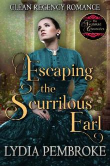 Escaping The Scurrilous Earl Read online