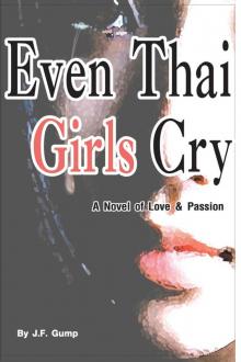 Even Thai Girls Cry Read online