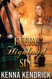 Every Highland Sin: Scottish Medieval Highlander Romance Read online
