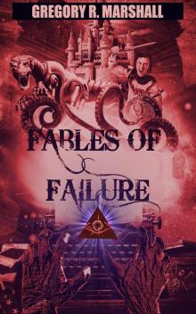 Fables of Failure Read online