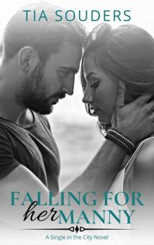 Falling For Her Manny Read online