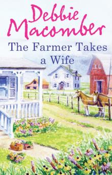 Farmer Takes a Wife Read online