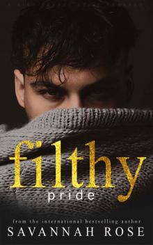Filthy Pride: Dark Bully Romance Read online