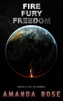 Fire Fury Freedom Read online