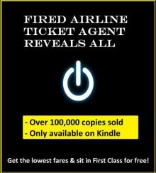 Fired Airline Ticket Agent Reveals Airline Secrets Read online
