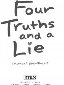 Four Truths and a Lie Read online