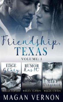 Friendship, Texas Series: Volume 1 Read online