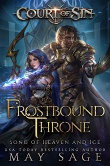 Frostbound Throne: Court of Sin Book Three: Song of Heaven and Ice Read online