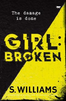 Girl:Broken Read online