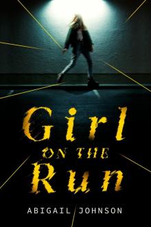 Girl on the Run Read online