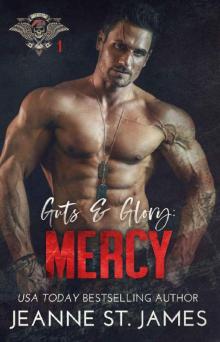 Guts & Glory: Mercy (In the Shadows Security Book 1) Read online