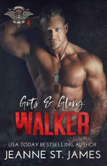 Guts & Glory: Walker (In the Shadows Security Book 4) Read online