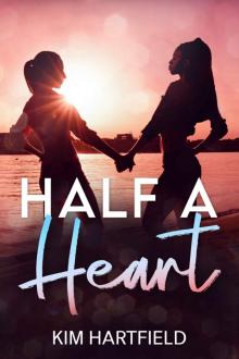 Half A Heart Read online