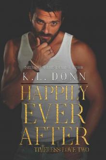 Happily Ever After (Timeless Love Book 2)