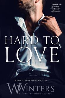 Hard to Love, Book 1