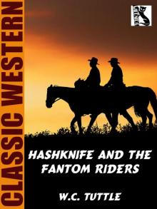 Hashknife and the Fantom Riders Read online