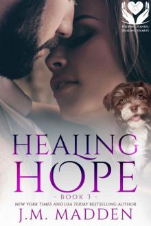 Healing Hope (Helping Hands, Healing Hearts Book 3)