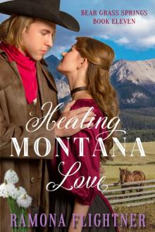 Healing Montana Love: Bear Grass Springs, Book Eleven Read online