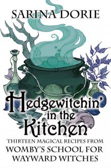 Hedgewitchin' in the Kitchen Read online