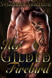 Her Gilded Firebird: Book Three in the Norse Warriors series Read online