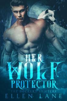 Her Wolf Protector Read online