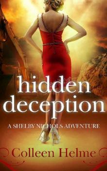 Hidden Deception: A Shelby Nichols Adventure