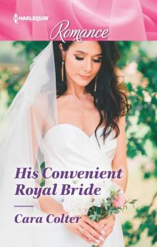 His Convenient Royal Bride Read online