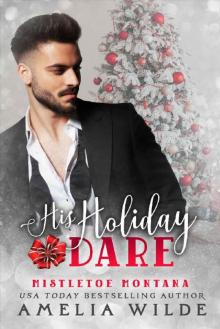 His Holiday Dare Read online