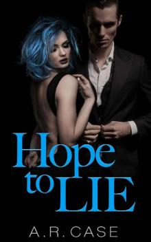 Hope to Lie (DeSantos Book 2) Read online
