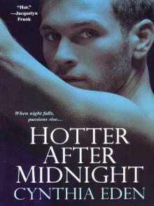 Hotter After Midnight Read online