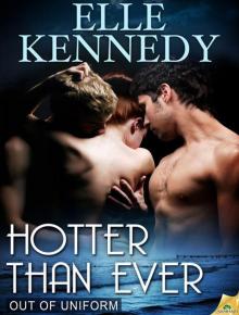 Hotter Than Ever Read online