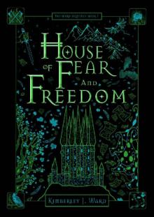 House of Fear and Freedom (The Wyrd Sequence Book 1) Read online
