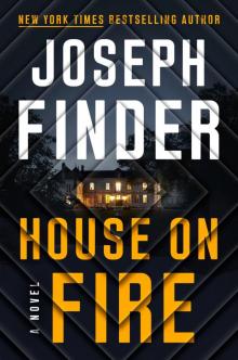 House on Fire--A Novel Read online
