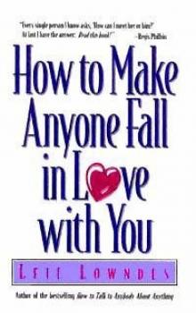 How to Make Anyone Fall in Love with You Read online