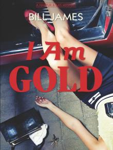 I Am Gold Read online