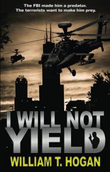 I Will Not Yield Read online