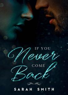 If You Never Come Back Read online