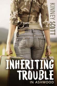 Inheriting Trouble (In Ashwood Book 1) Read online