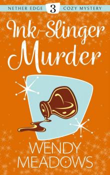 Ink-Slinger Murder Read online