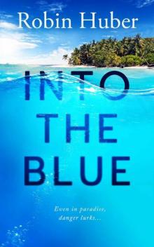 Into the Blue Read online