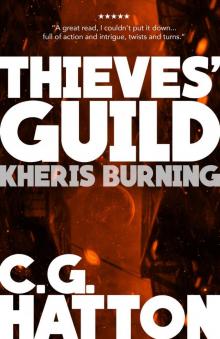 Kheris Burning (Thieves' Guild Origins: LC Book One): A Fast Paced Scifi Action Adventure Novel Read online