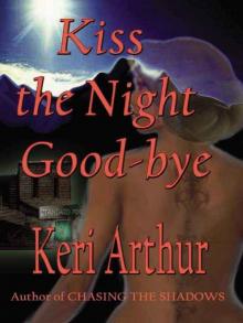 Kiss the Night Good-bye Read online