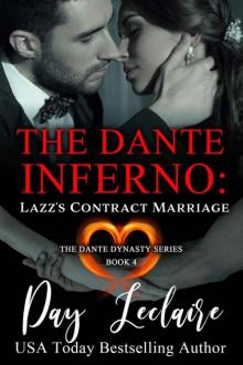 Lazz's Contract Marriage (The Dante Inferno: The Dante Dynasty Series Book 4) Read online