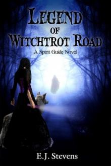 Legend of Witchtrot Road Read online