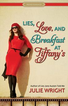 Lies, Love, and Breakfast at Tiffany's Read online