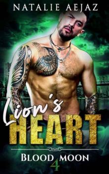 Lion's Heart (Blood Moon Book 4) Read online